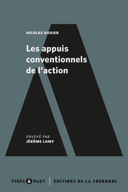 Les appuis conventionnels de l'action - éléments de pragmatique sociologique