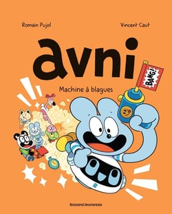 Avni Tome 7 : machine à blagues