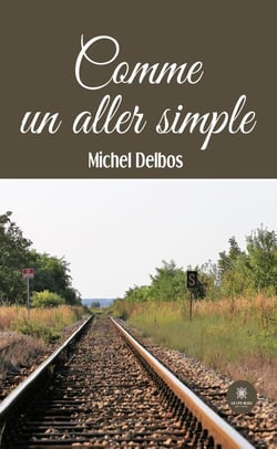 Comme un aller simple