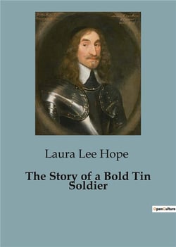 The story of a bold tin soldier