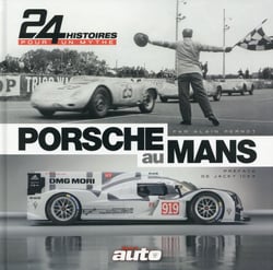 Porshes Aux Mans + 1 Dvd Gratuit