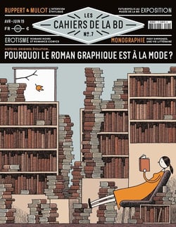 Les cahiers de la BD n.7 : Pourquoi le roman graphique est à la mode ?