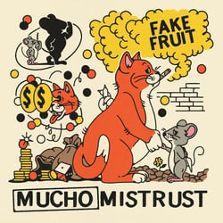 Mucho Mistrust - édition colorée