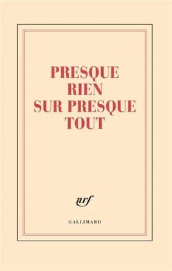 Grand carnet "Presque rien sur presque tout" (papeterie)