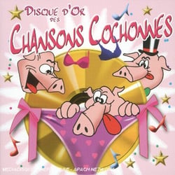 Disque d'or des chansons cochonnes