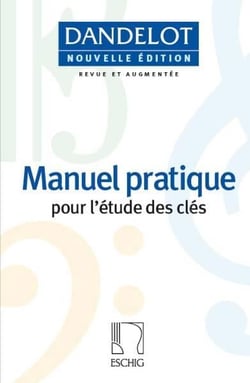 Georges Dandelot : Manuel pratique pour l'étude des clés