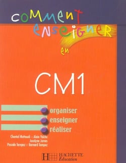 Comment enseigner en... - cm1