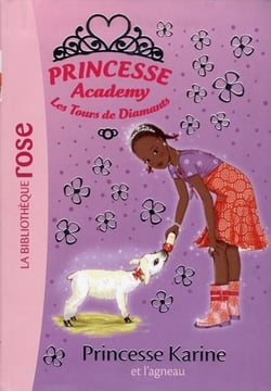 Princesse Academy 38 - Princesse Karine et l'agneau