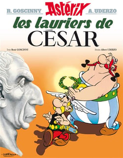 Astérix Tome 18 : les lauriers de César