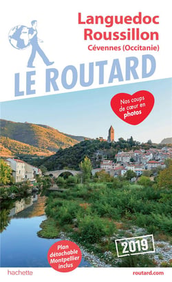 Guide du Routard : Languedoc Roussillon - Cévennes (Occitanie) (édition 2019)