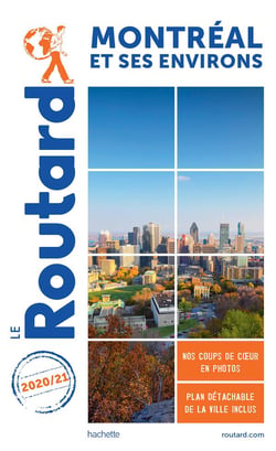 Guide du Routard : Montréal et ses environs (édition 2020/2021)