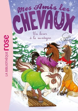 Mes amis les chevaux Tome 44 : Un hiver à la montagne