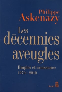 Les décennies aveugles - emploi et croissance 1970-2010