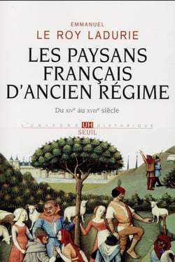 Les paysans français d'Ancien Régime - du XIVe au XVIIIe siècle