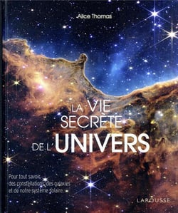 La Vie secrète de l'univers