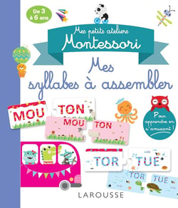 Mes petits ateliers Montessori : mes syllabes à assembler