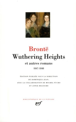 Wuthering heights et autres romans (1847-1848)
