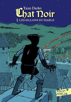 Chat Noir Tome 3 : les sillons du diable