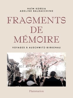 Fragments de mémoire : Voyages à Auschwitz-Birkenau