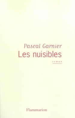 Nuisibles (les)