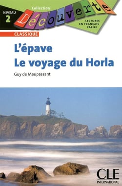 L'Epave / le voyage du Horla