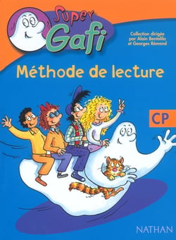 SUPER GAFI : lecture - CP - livre de l'élève