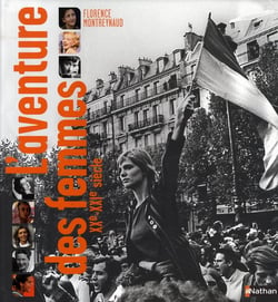 L'aventure des femmes aux xx/xxi siècle