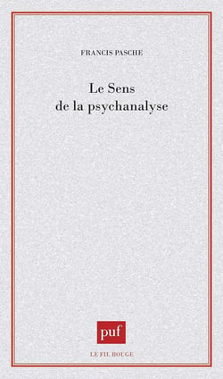 Le sens de la psychanalyse