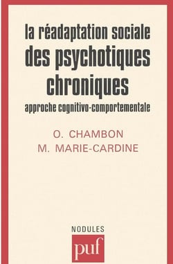 Réadaptation sociale psychotiques