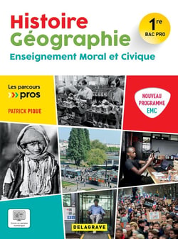 Les parcours pro : Les Parcours Pros Histoire Géographie EMC : 1re Bac Pro - Pochette élève (édition 2025)