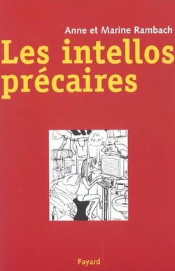 Les intellos precaires
