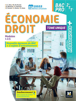 Ressources + : économie-droit - 2de, 1re, terminale bac pro - livre élève (édition 2022)