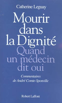 Mourir dans la dignite quand un medecin dit oui