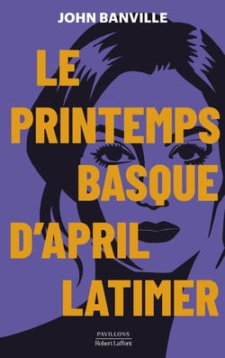Le printemps basque d'April Latimer