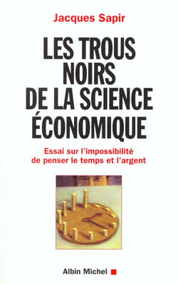 Les trous noirs de la science economique