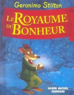Un voyage au royaume de la fantaisie Tome 2 : Le royaume du bonheur