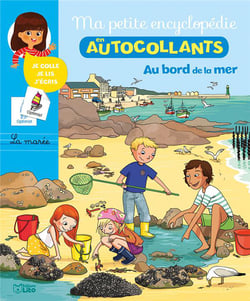Ma petite encyclopédie en autocollants - au bord de la mer