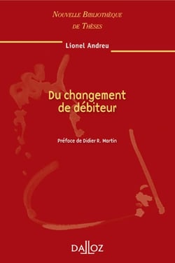 Du changement de débiteur - Volume 92