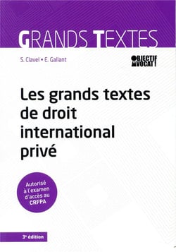Les grands textes de droit international privé