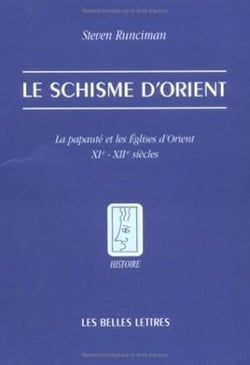 Schisme d'orient (le)