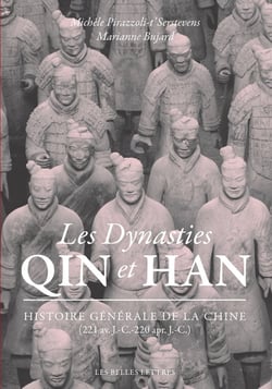 Les dynasties Qin et Han - histoire générale de la Chine (221 av. J.-C.-220 apr. J.-C.)