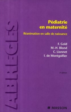 Pédiatrie en maternité (3e édition)