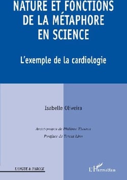 Nature et fonctions de la métaphore en science - l'exemple de la cardiologie