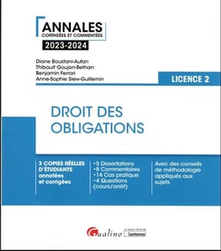 Droit des obligations : 3 copies réelles d'étudiants annotées et corrigées - 5 dissertations - 8 commentaires - 14 cas pratique - 4 questions (cours/arrêt) - avec des conseils de méthodologie appliqués aux sujets (7e édition)