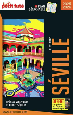 City trip : Séville (édition 2025/2026)
