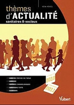 Thèmes d'actualités sanitaires et sociaux 2010-2011