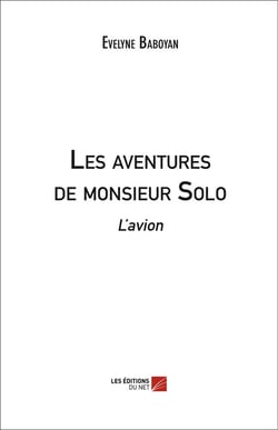 Les aventures de monsieur Solo - l'avion