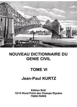 Nouveau dictionnaire du génie civil t.6
