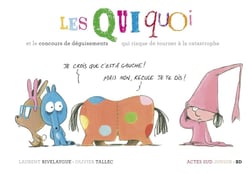 Les Quiquoi et le concours de déguisements qui risque de tourner à la catastrophe