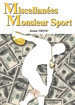 Les miscellanées de monsieur sport